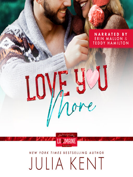 Title details for Love You More by Julia Kent - Available